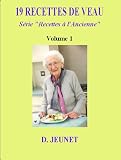 19 Recettes De Veau Recettes Lancienne T 1