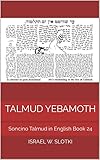 Talmud Yebamoth Soncino Babylonian Talmud Book 24 English Edition