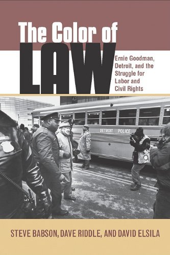 The Color of Law: Ernie Goodman, Detroit, and the Struggle for Labor and Civil Rights book cover