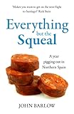 Everything But The Squeal New Version With Images English Edition