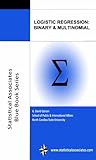 Logistic Regression Binary Multinomial 2016 Edition Statistical Associates Blue Book Series Book 2 English Edition
