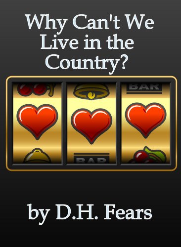 Why Can't We Live in the Country? cover