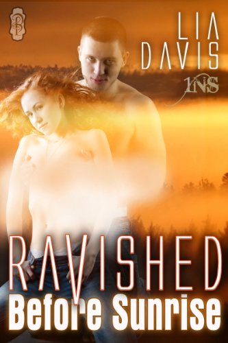 Ravished Before Sunrise (By: Lia Davis) cover