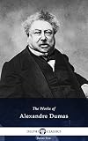 Delphi Collected Works of Alexandre Dumas (Illustrated)