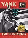 The Pinup Girls Of Yank The Army Weekly 1945 English Edition