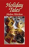 Holiday Tales Sholom Aleichem Jewish Judaism English Edition