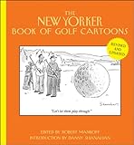 The New Yorker Book Of Golf Cartoons English Edition