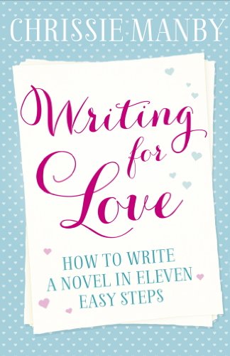 Writing for Love (As: Chrissie Manby) cover