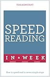 Speed Reading In A Week How To Speed Read In Seven Simple Steps Tyw English Edition
