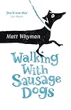 Walking With Sausage Dogs English Edition