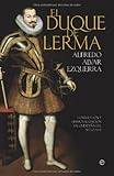 El Duque De Lerma Historia La Esfera Spanish Edition
