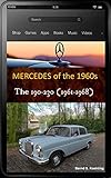 Mercedesbenz The 1960s W110 Fintail With Buyers Guide And Chassis Number Data Card Explanation From The 190c To The 230 And Ima Universal Mercedesbenz English Edition