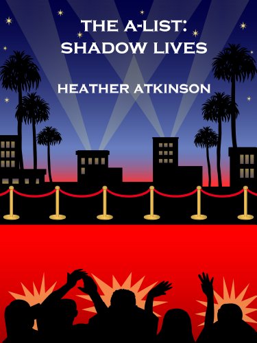 The A-List:Shadow Lives book cover
