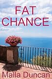 Fat Chance