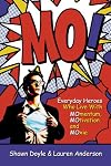 MO!: Live with Momentum, Motivation, and Moxie