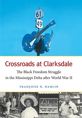 Crossroads at Clarksdale (By: Francoise Nicole Hamlin) cover