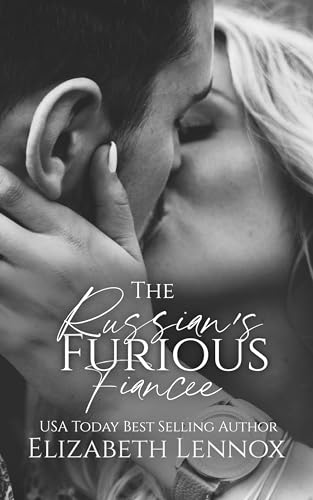 The Russian's Furious Fiancée book cover