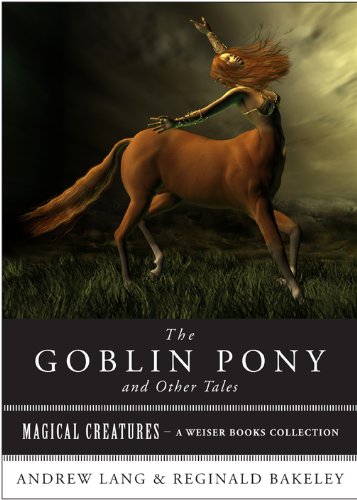The Goblin Pony and Other Tales book cover