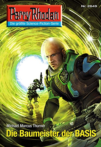 Die Baumeister der BASIS: Perry Rhodan-Zyklus "Neuroversum" book cover