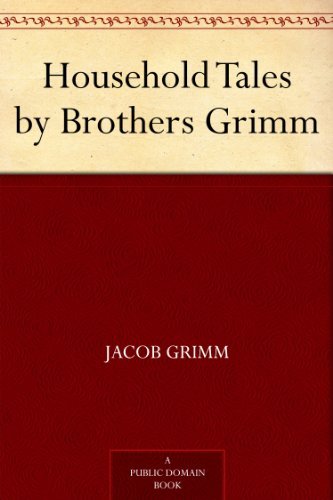 Household Tales by Brothers Grimm book cover