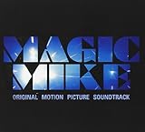 Magic Mike Soundtrack
