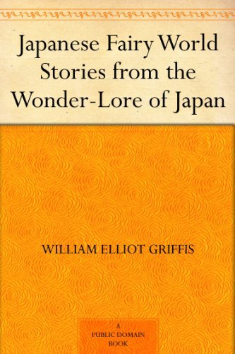 Portada de Japanese Fairy World Stories from the Wonder-Lore of Japan