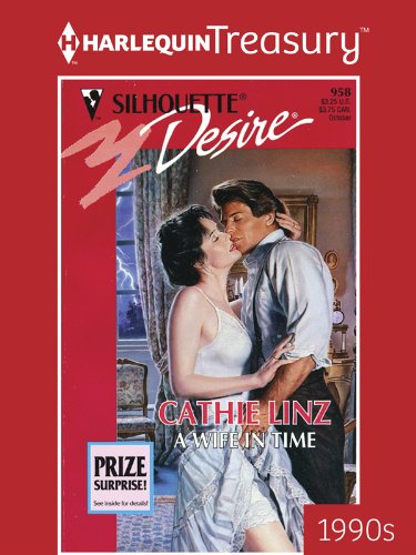 A Wife In Time (By: Cathie Linz) cover