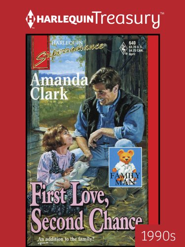 First Love, Second Chance (By: Amanda Clark) cover