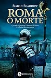 Roma O Morte Macrone E Catone Vol 4 Italian Edition