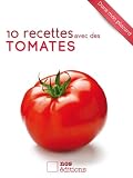 10 Recettes Avec Des Tomates Dans Mon Placard