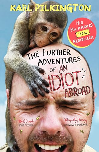 The Further Adventures of An Idiot Abroad book cover