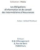 Les Obligations Dinformation Et De Conseil Des Intermdiaires Dassurances