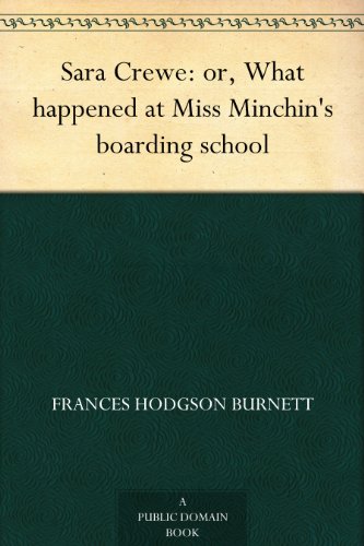 Sara Crewe or What Happened at Miss Minchin's book cover