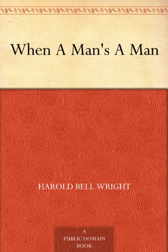 When a Man's a Man book cover