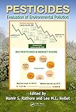 Pesticides Evaluation Of Environmental Pollution English Edition