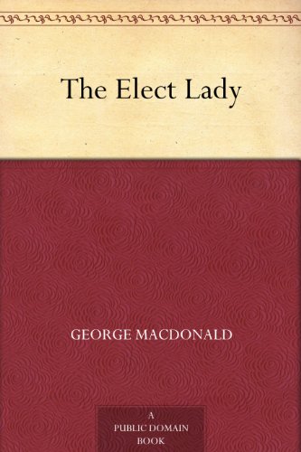 The Elect Lady / The Landlady's Master book cover