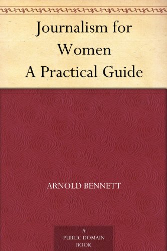 Journalism for Women: A Practical Guide book cover