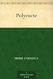 Polyeucte English Edition