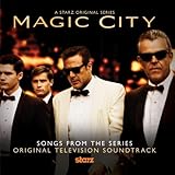Magic City Soundtrack