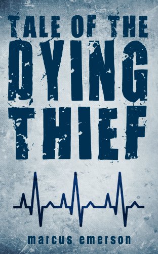 Tale of the Dying Thief book cover