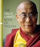 The Dalai Lamas Book Of Wisdom English Edition