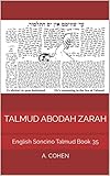 Talmud Abodah Zarah Soncino Babylonian Talmud Book 35 English Edition