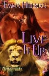 Live It Up (Grassroots Series, Book Three)