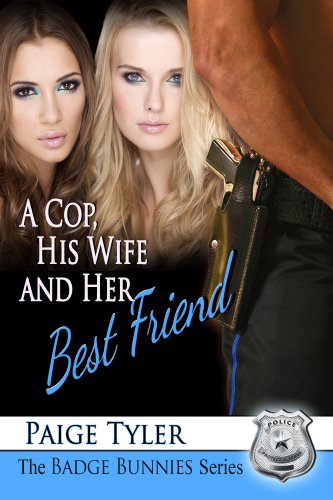 A Cop, His Wife and Her Best Friend book cover