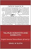 Talmud Horayoth And Shebuoth Soncino Babylonian Talmud Book 36 English Edition