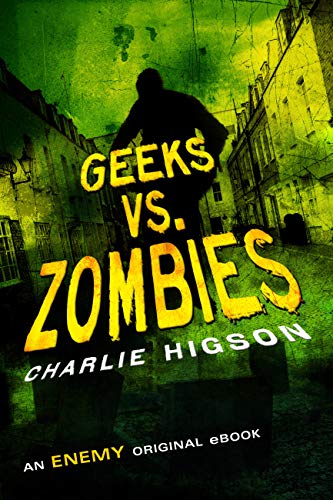 Geeks vs. Zombies book cover