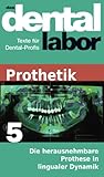Die Herausnehmbare Prothese In Lingualer Dynamik Das Dental Labor Fachtexte 32 German Edition
