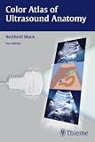 Color Atlas Of Ultrasound Anatomy English Edition