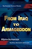 From Iraq To Armageddon The Endtimes Clock Is Ticking English Edition