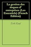 La Gestion Des Risques Dentreprises Les Essentiels T 4